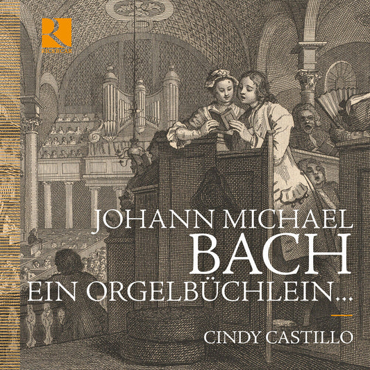 Cindy Castillo - Johann Michael Bach: Ein Orgelbuchlein [CD]