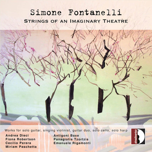 Andrea Dieci - Simone Fontanelli: Strings Of An Imaginary Theatre [CD]