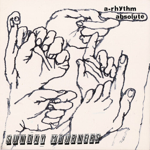 Sunday Mourners - A-rhythm Absolute - Vinyl Record