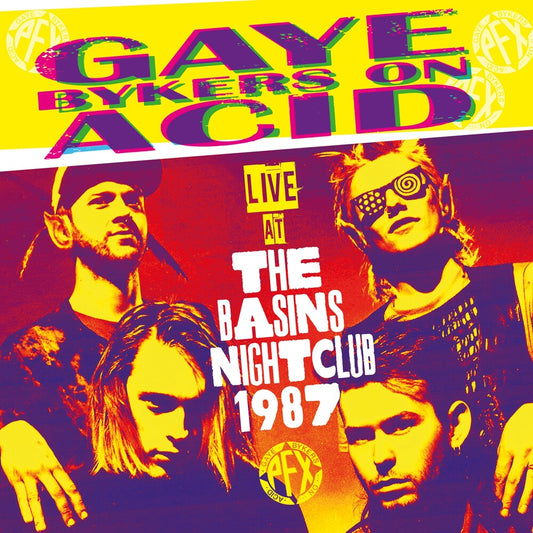 Gaye Bykers On Acid - Live At The Basins Nightclub 1987 [CD]