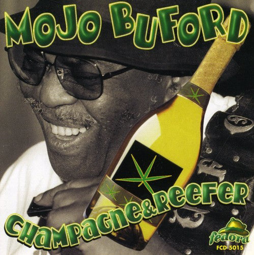 George "Mojo" Buford - Champagne & Reefer [CD]