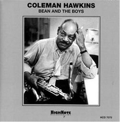 Coleman Hawkins - Bean and The Boys [CD]