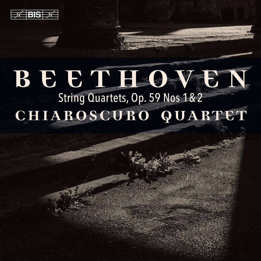 Chiaroscuro Quartet - Beethoven: String Quartets Op. 59 Nos. 1-2 [CD]
