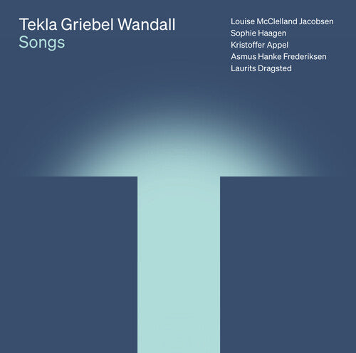 Jacobsen,louise Mcclelland - Tekla Griebel Wandall: Songs - Music CD