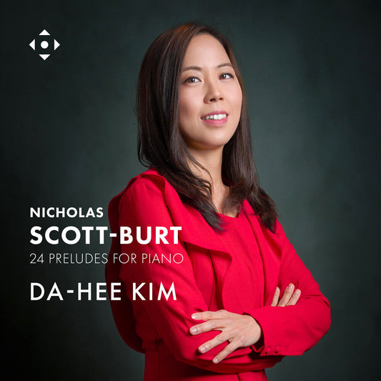 Da Kim -Hee - Nicholas Scott-Burt: 24 Preludes For Pno [CD]