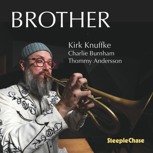 Kirk Knuffke - Brother [CD]