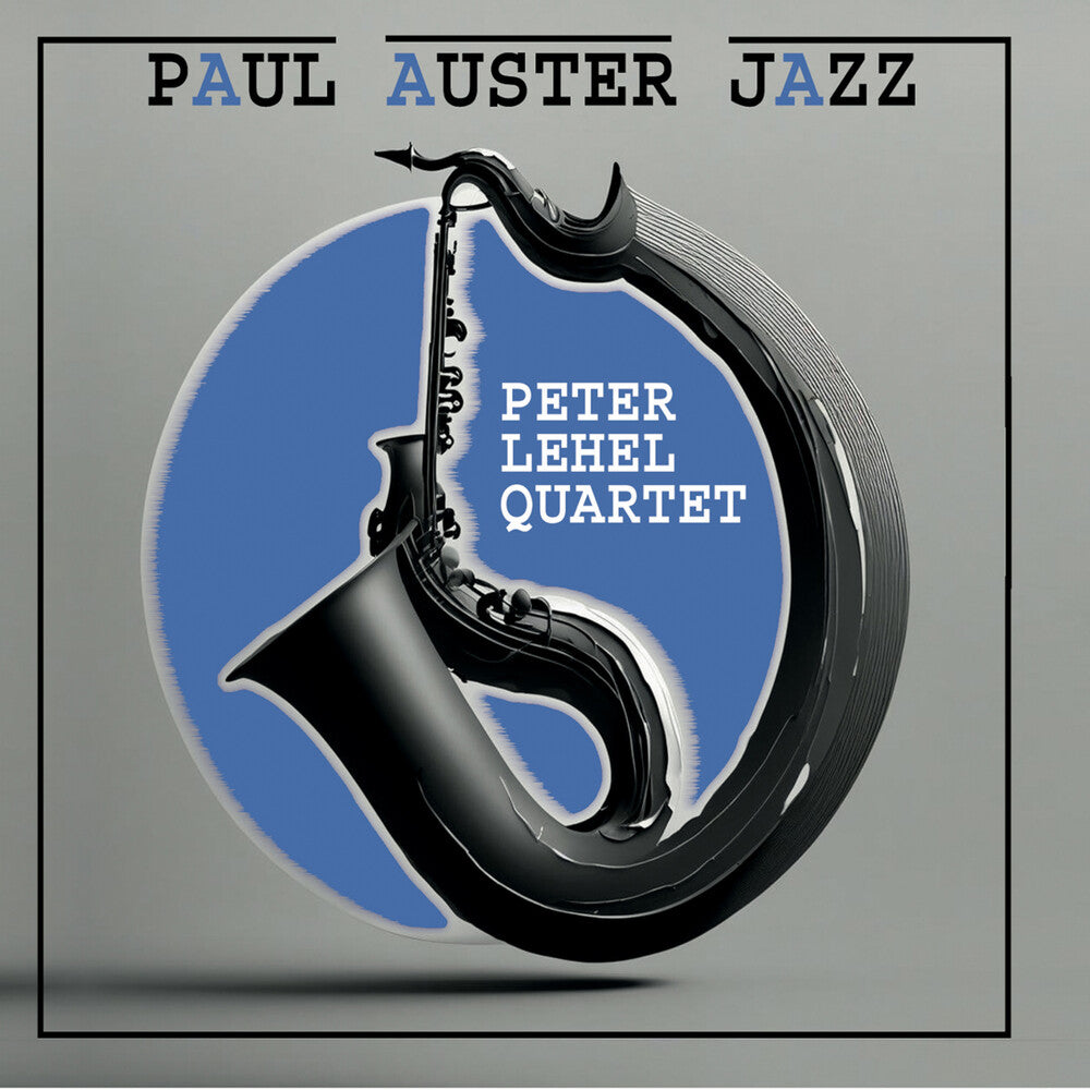 Peter Lehel - Paul Auster Jazz [CD]