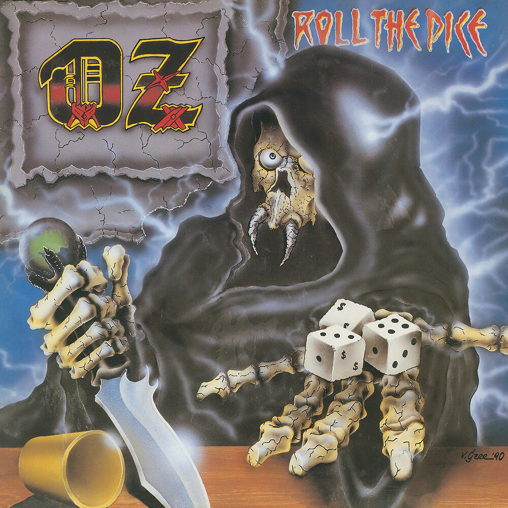 Oz - Roll The Dice [Reissue]