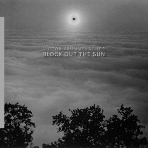 Krummenacher,victor - Block Out The Sun - Music CD