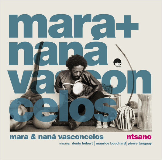 Mara Vasconcelos  & Nana - Ntsano [CD]