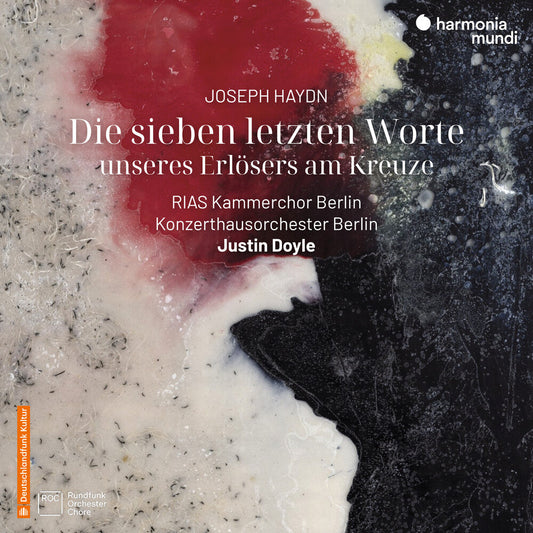 Konzerthausorchester Berlin / Justin Doyle - Haydn: Die Sieben Letzten Worte [CD]