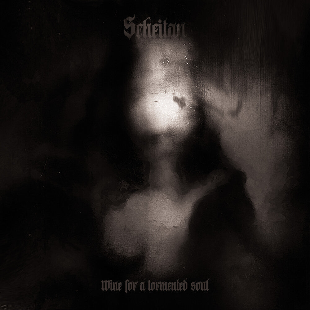 Scheitan - Wine For A Tormented Soul [CD]