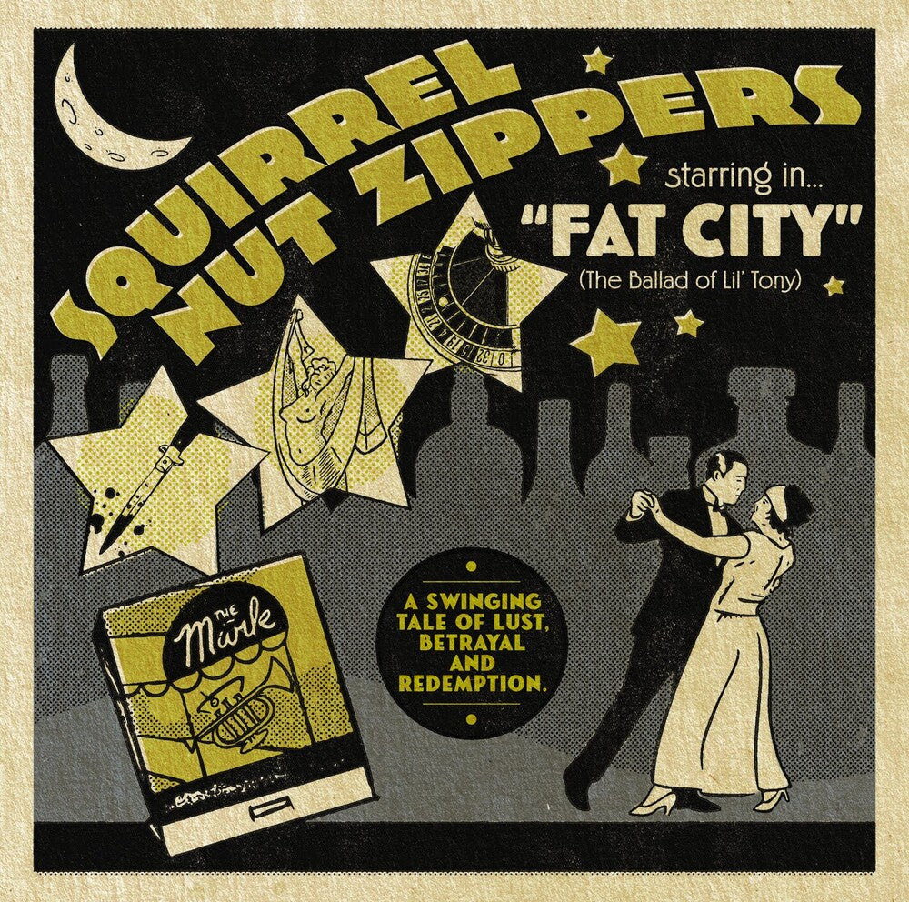 Squirrel Nut Zippers - Squirrel Nut Zippers Starring In Fat City [CD]