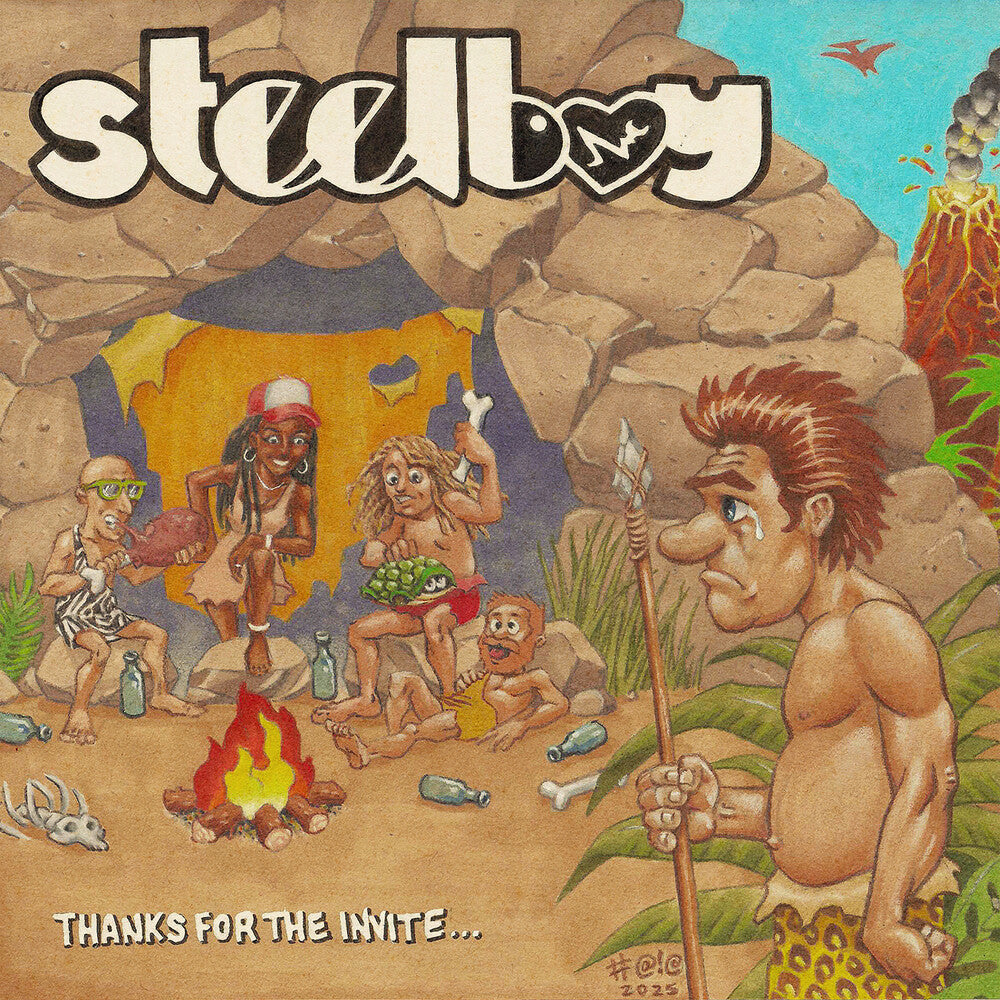 Pre-Order: Steelboy - Thanks For The Invite [LP]