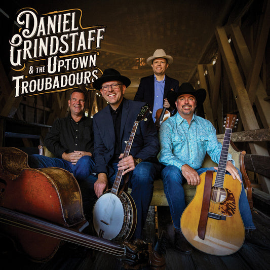 Daniel Grindstaff - Daniel Grindstaff & The Uptown Troubadours [CD]