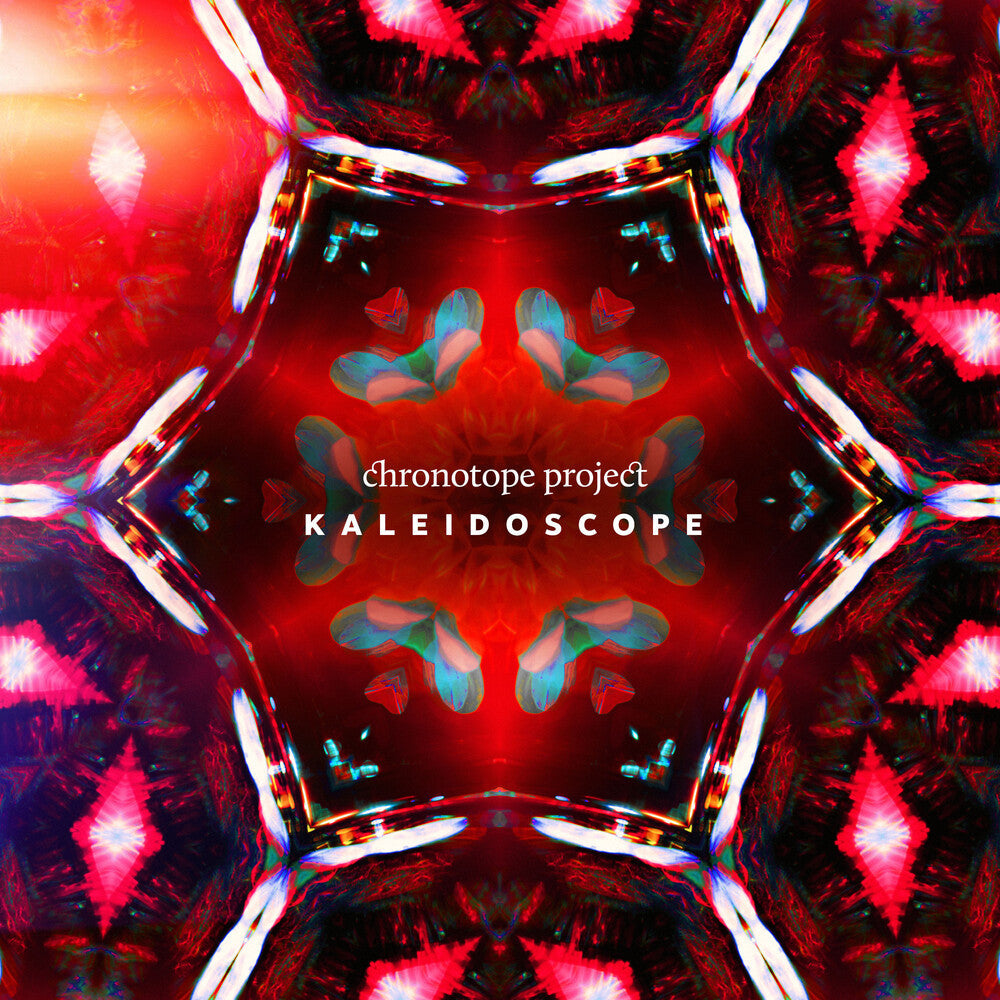 Chronotope Project - Kaleidoscope [CD]