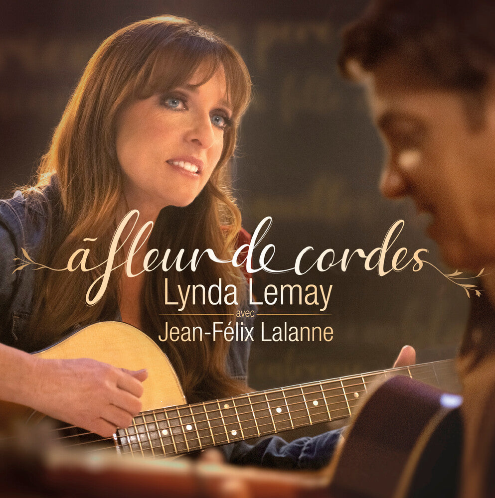Lynda Lemay  / Lalanne,Jean-Felix - Fleur De Cordes [CD]