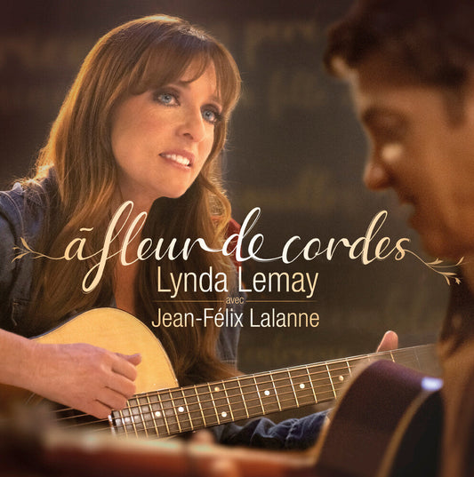 Lynda Lemay  / Lalanne,Jean-Felix - Fleur De Cordes [LP]