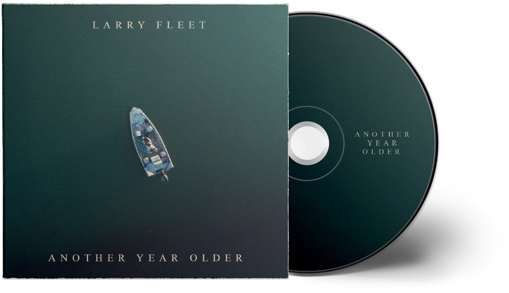 Larry Fleet - Another Year Older [Digipak]