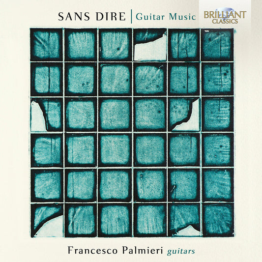 Francesco Palmieri - Sans Dire Guitar Music [CD]