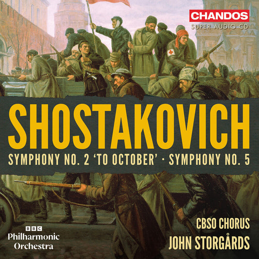 BBC Philharmonic Orchestra - Shostakovich: Sym No. 2 To October: Sym No. 5 [CD]