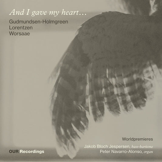 Jakob Jespersen  Bloch - And I Gave My Heart - Works For Bass-Singer & Orga [CD]