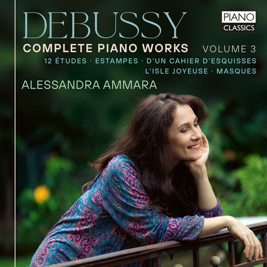 Alessandra Ammara - Debussy: Complete Piano Works Vol. 3 [CD]