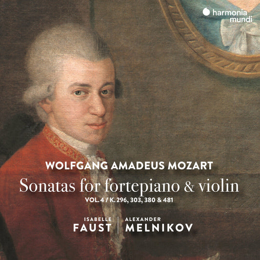 Isabelle Faust  / Melnikov,Alexander - Mozart: Sonatas For Fortepiano & Violin Vol.4 [CD]