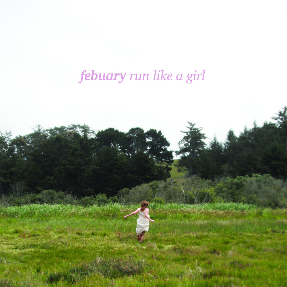 Febuary - Run Like A Girl [Colored Vinyl] (Pnk)