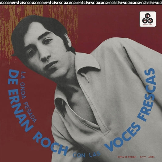Ernan Roch  / Con Las Voces Frescas - Onda Pesada [LP]