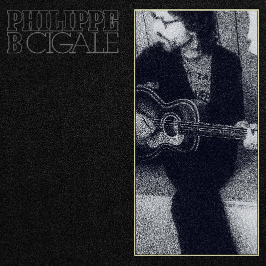 Philippe B - Cigale [CD]