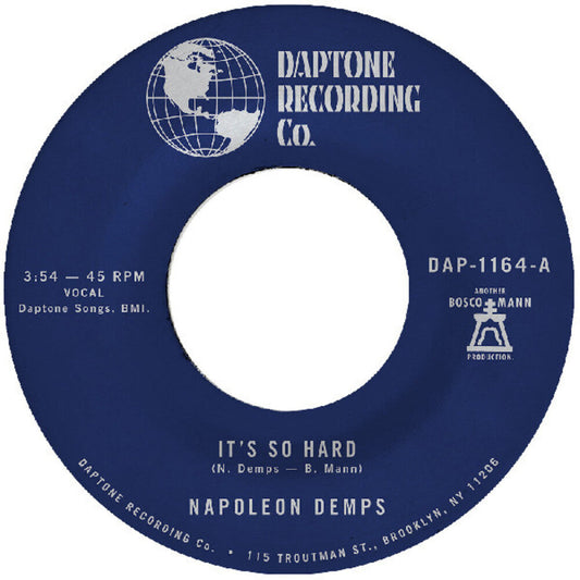 Napoleon Demps - It's So Hard B/W It's So Hard (Part Two) [7" Vinyl]