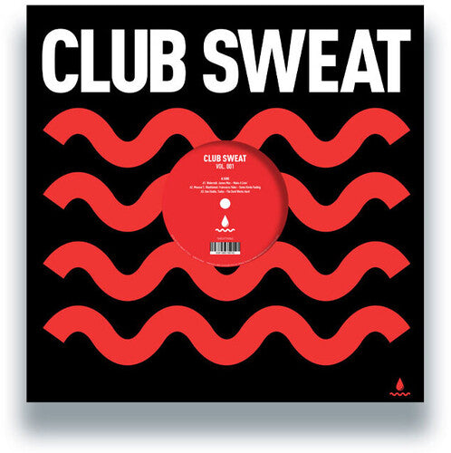 Club Sweat Vol. 001 / Various - Club Sweat Vol. 001 / Various - Vinyl Record