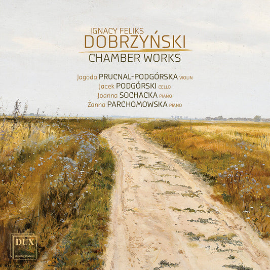 Prucnal-Jagoda Podgorska - Dobrzynski: Chamber Works [CD]