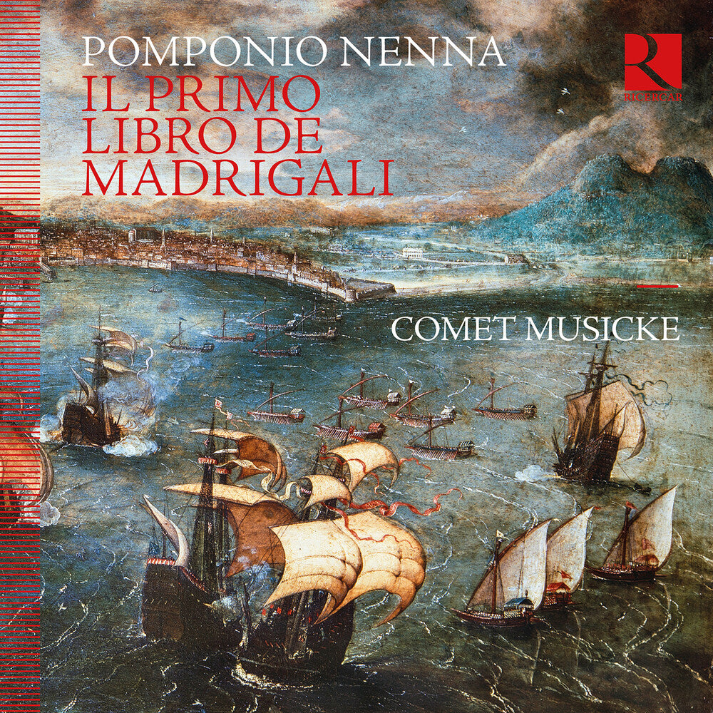 Comet Musicke - Pomponio Nenna: Il Primo Libro De Madrigali [CD]