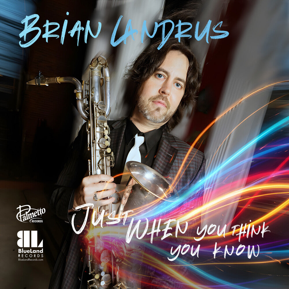 Brian Landrus - Just When You Think You Know [CD]