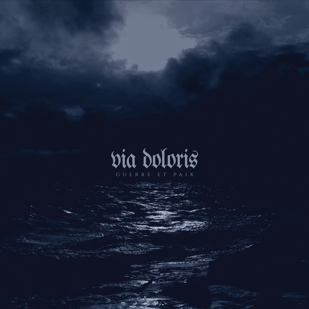 Via Doloris - Guerre Et Paix [Limited Edition] [Digipak]
