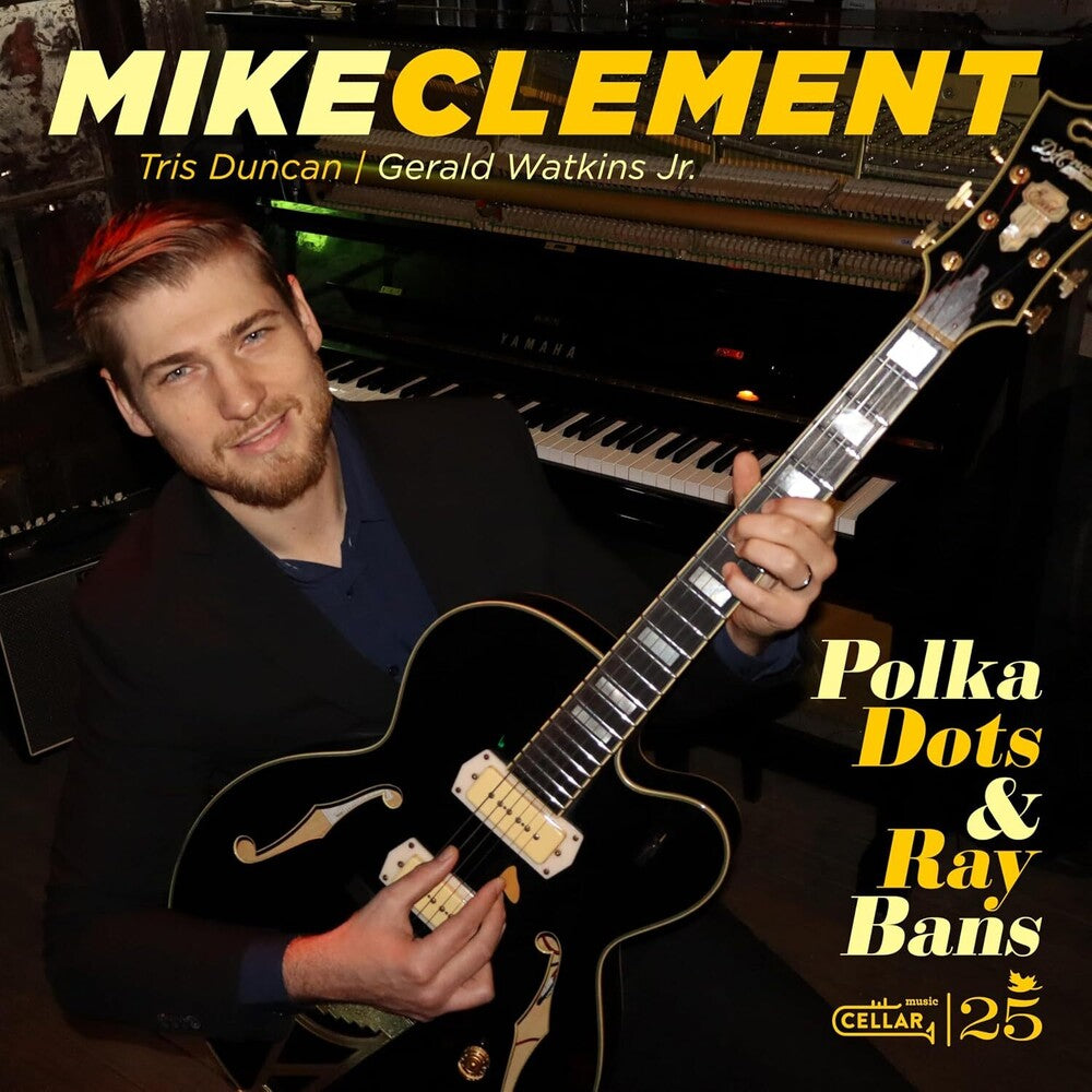 Mike Clement - Polka Dots And Ray Bans [CD]