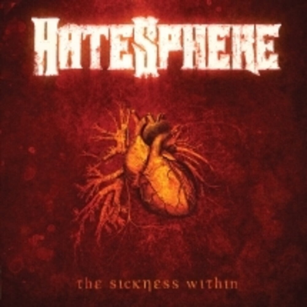 Hatesphere - Sickness Within (Reissue 2026) [Reissue]