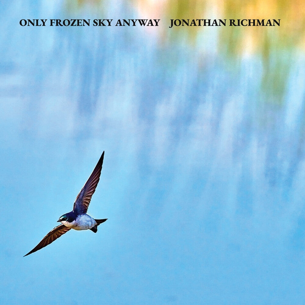 Jonathan Richman - Only Frozen Sky Anyway [LP]
