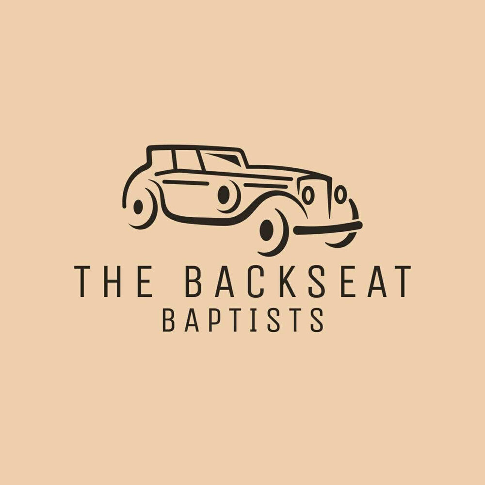Backseat Baptists - Backseat Baptists [CD]