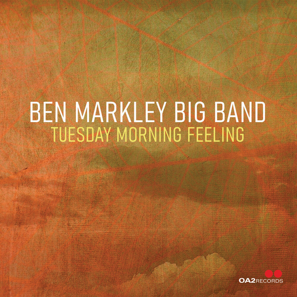 Ben Markley  Big Band - Tuesday Morning Feeling [CD]