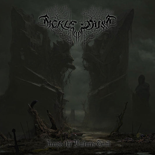 Sickle Of Dust - Across The Vulture Trail [CD]