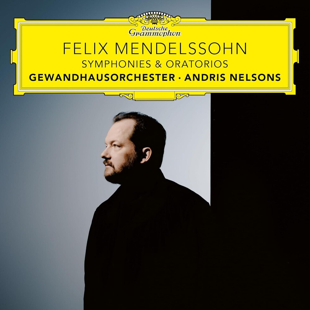 Andris Nelsons  / Gewandhausorchester Leipzig - Felix Mendelssohn: Symphonies & Oratorios (Box) [CD]