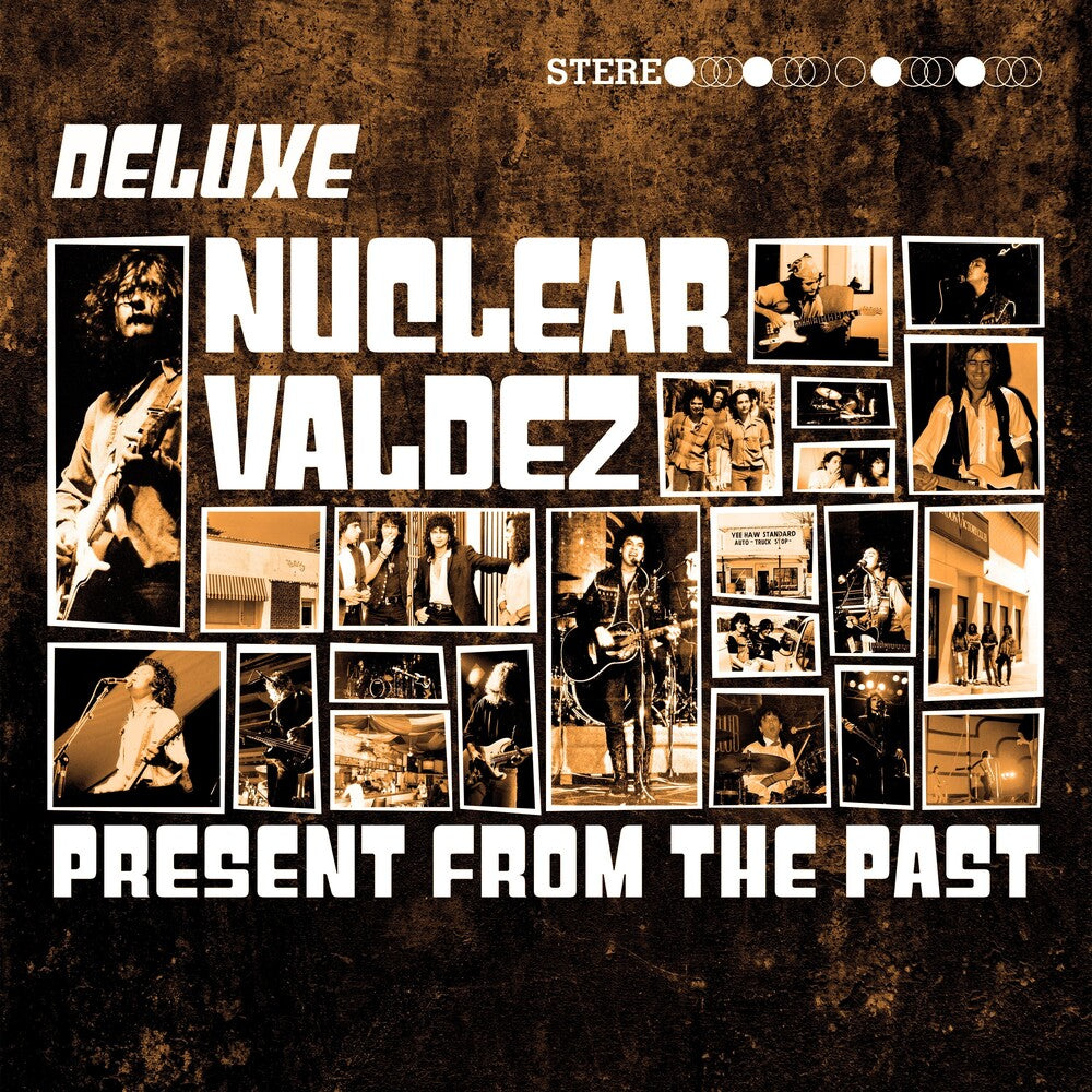 Nuclear Valdez - Present From The Past - Deluxe [Deluxe]