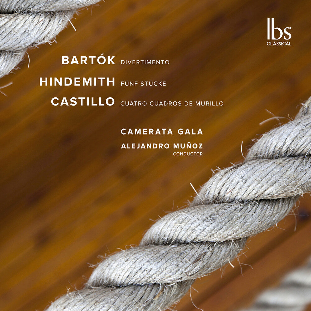 Camerata Gala - Bartok Hindemith & Castillo: Str Works [CD]