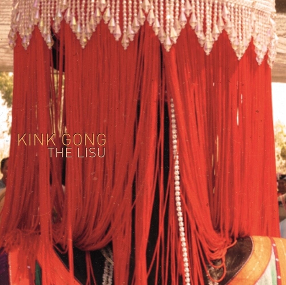 Kink Gong - Lisu [LP]