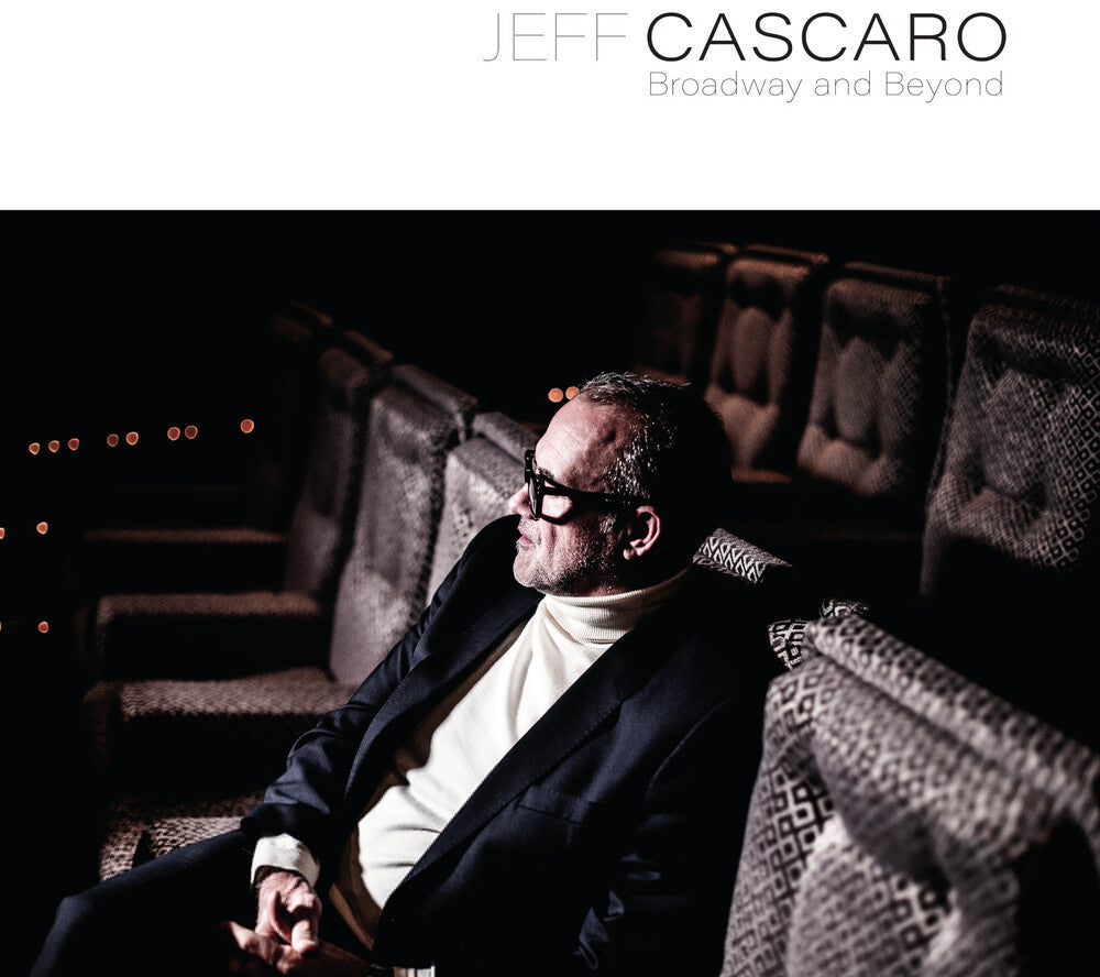 Jeff Cascaro - Broadway & Beyond [LP]