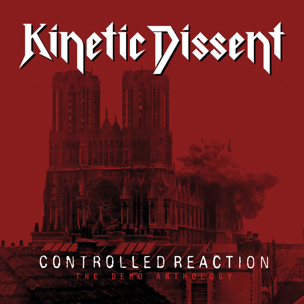 Kinetic Dissent - Controlled Reaction [LP]