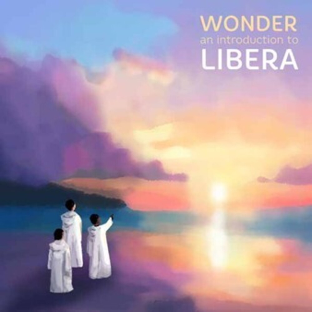 Libera - Greatest Hits - Wonder (Uk) [LP]